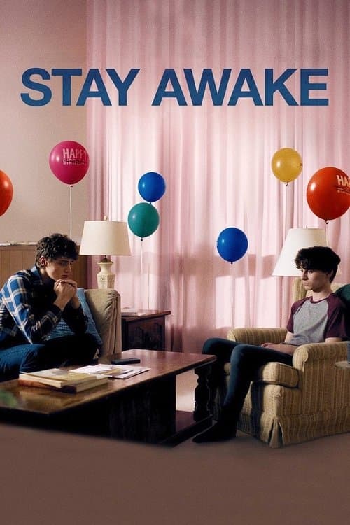 Stay Awakeのポスター