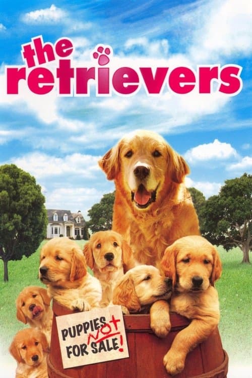 The Retrieversのポスター