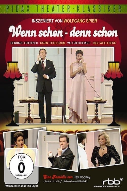 Wenn schon - denn schonのポスター