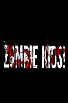 Zombie Kidsのポスター