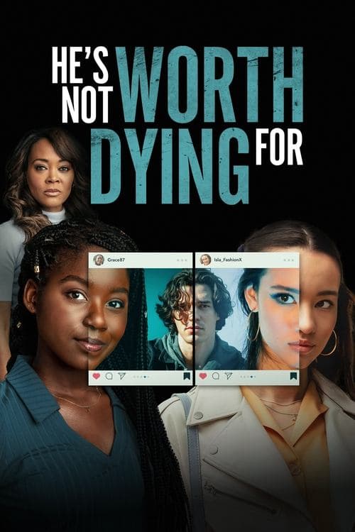 He's Not Worth Dying Forのポスター