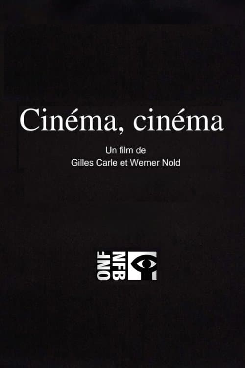Cinéma, cinémaのポスター