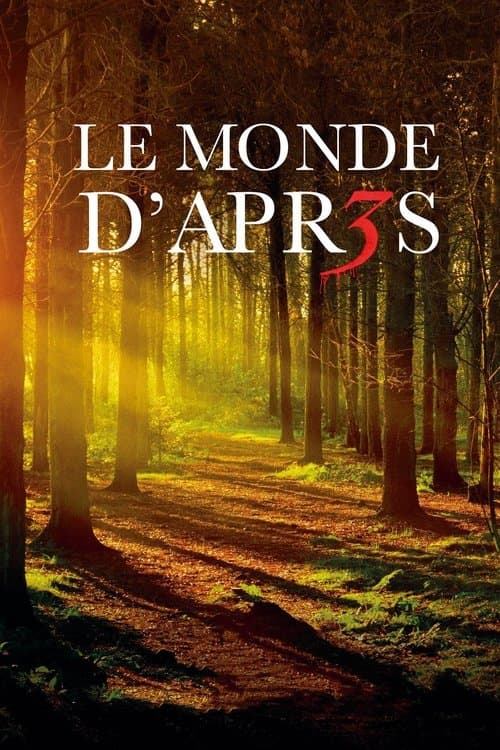 Le Monde d'après 3のポスター