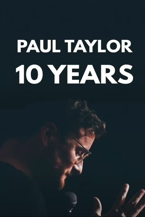 The Roast of Paul Taylor : 10 Years On Stageのポスター