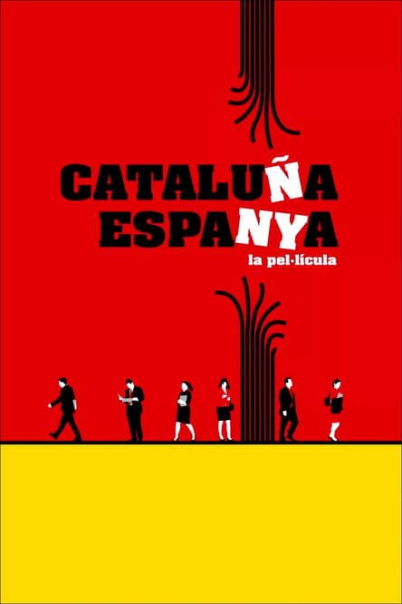 Cataluña, Espanya: la pel·lículaのポスター