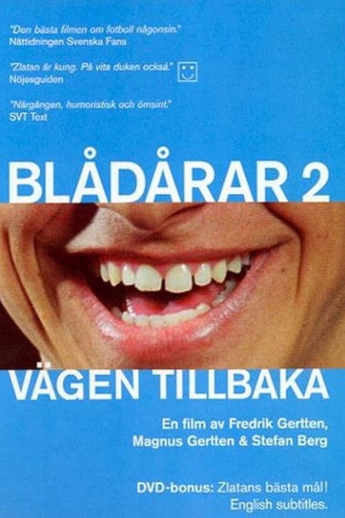 Blådårar 2 - Vägen tillbakaのポスター