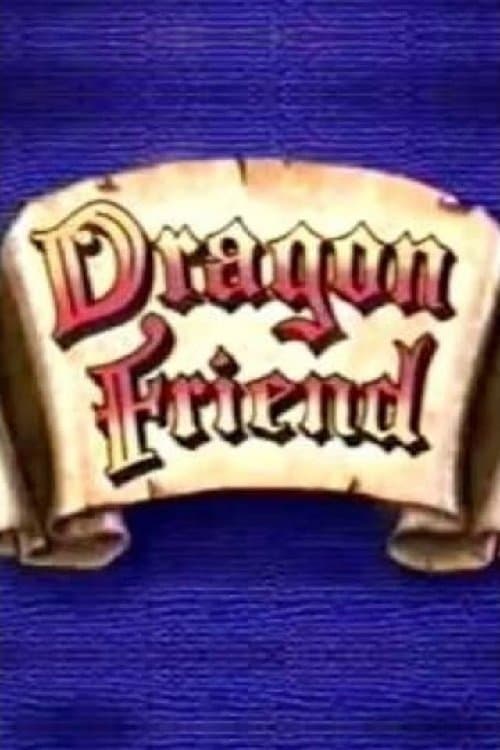 Dragon Friendのポスター