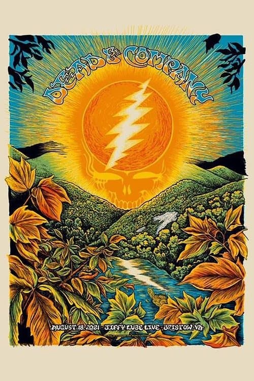 Dead & Company: 2021-08-18 Jiffy Lube Live, Bristow, VAのポスター