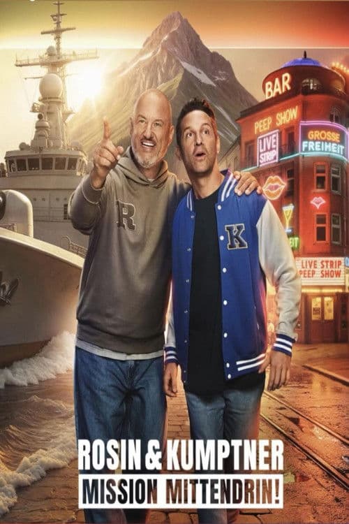 Rosin & Kumptner: Mission Mittendrin!のポスター