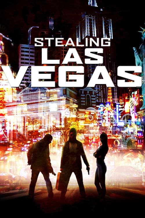 Stealing Las Vegasのポスター