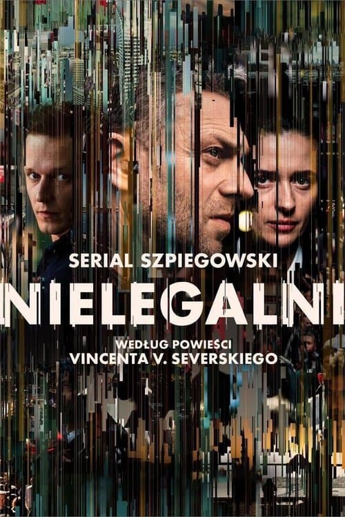 Nielegalniのポスター