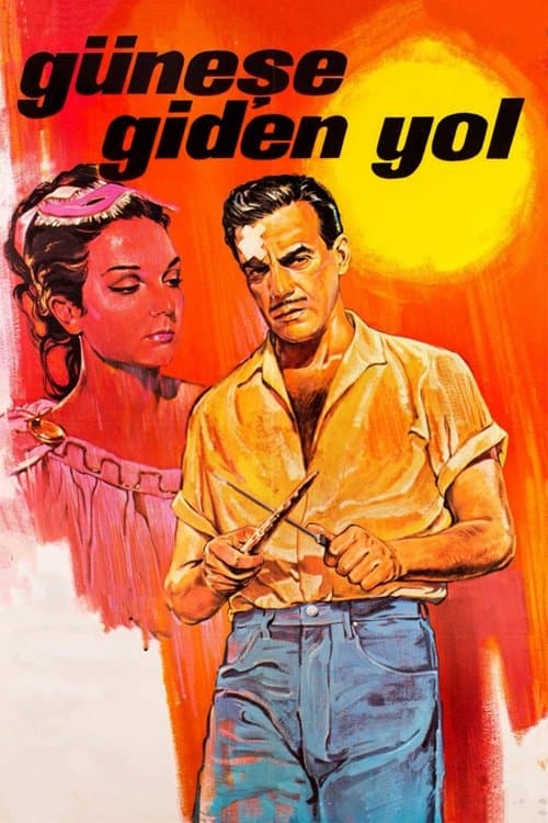 Güneşe Giden Yolのポスター