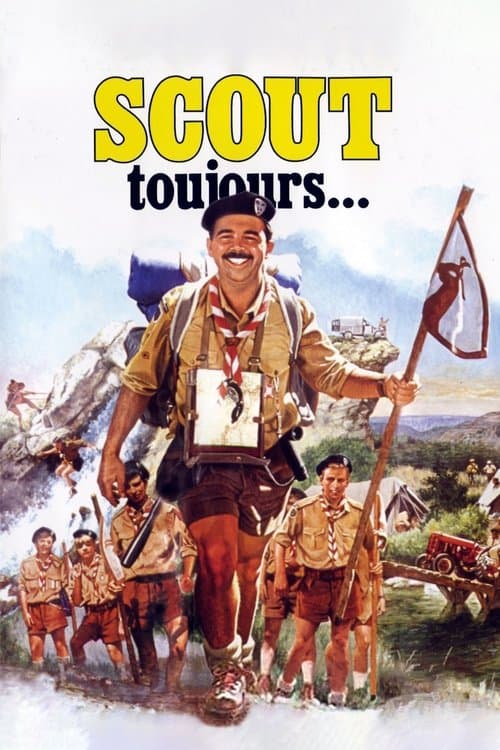 Scout toujours…のポスター
