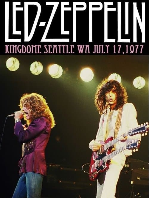 Led Zeppelin – Kingdome, Seattle, Washington 17 July 1977のポスター