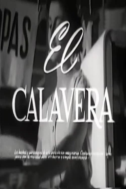 El calaveraのポスター