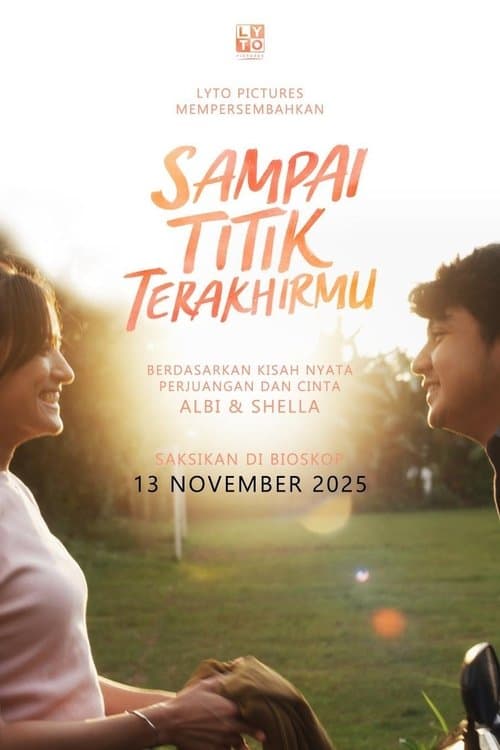 Sampai Titik Terakhirmuのポスター