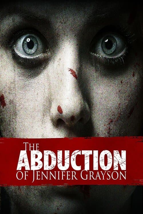 The Abduction of Jennifer Graysonのポスター