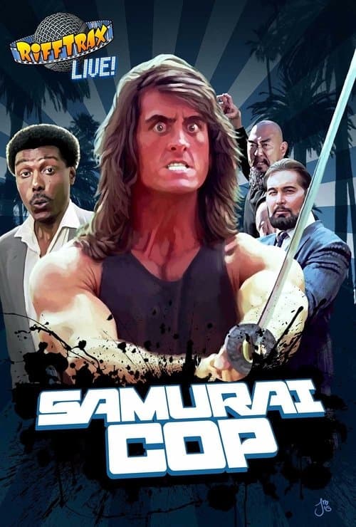 Rifftrax Live: Samurai Copのポスター
