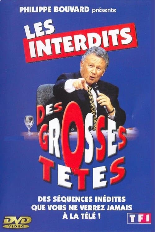 Les Interdits des Grosses Têtesのポスター