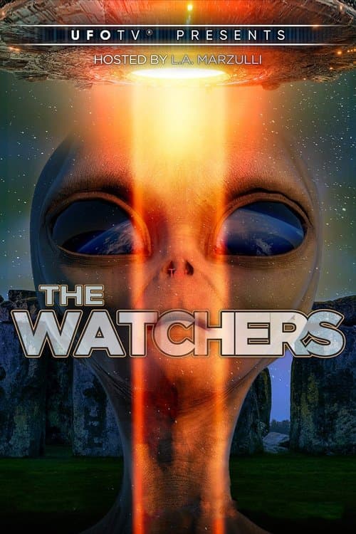Watchers 1: UFOs are Real, Burgeoning, and Not Going Awayのポスター