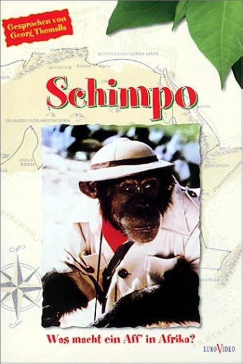 Schimpo, was macht ein Aff' in Afrika?のポスター