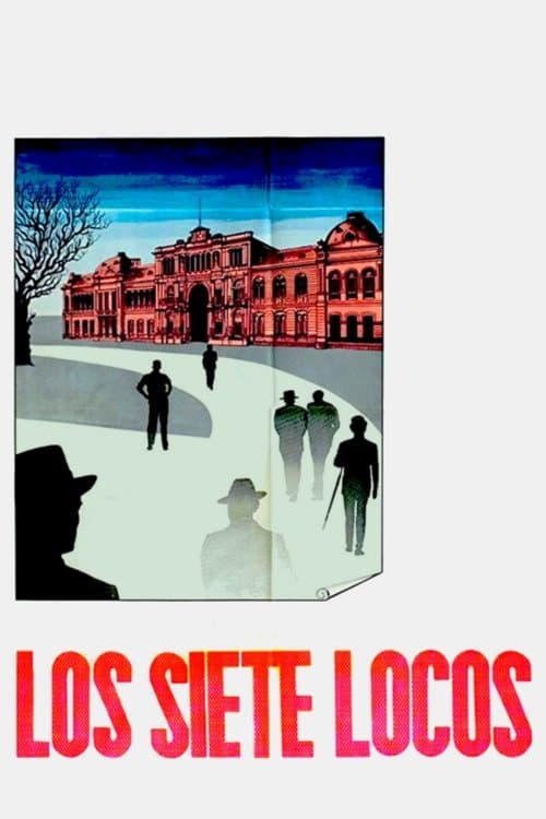 Los siete locosのポスター