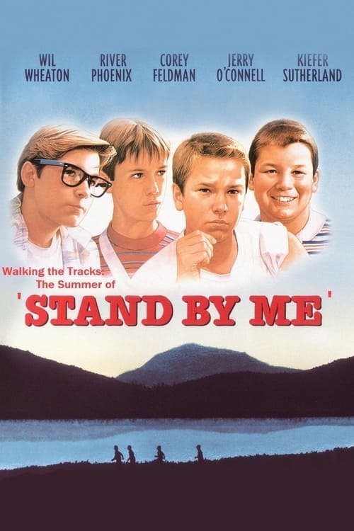 Walking the Tracks: The Summer of Stand by Meのポスター