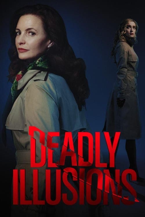 デッドリー・イリュージョンのポスター
