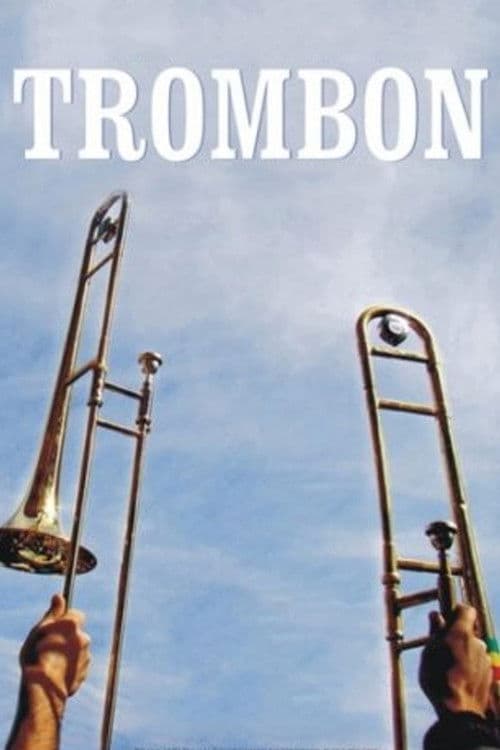 Trombónのポスター