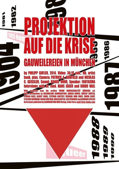 Projektion auf die Krise (Gauweilereien in München)のポスター