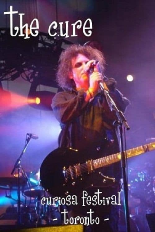 The Cure - Curiosa Festivalのポスター