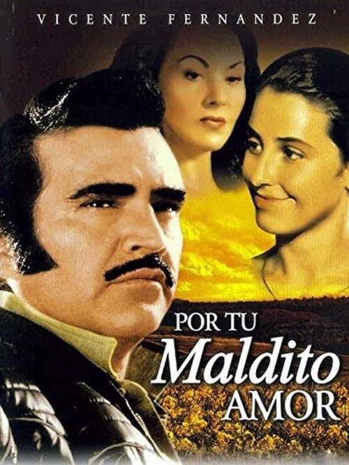 Por Tu Maldito Amorのポスター