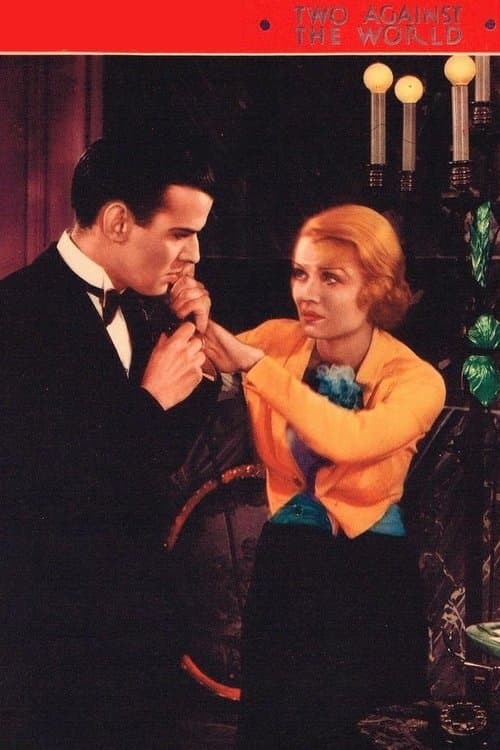 Two Against the Worldのポスター