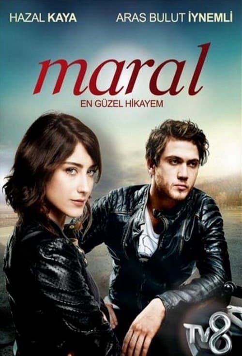 Maral: En Güzel Hikayemのポスター