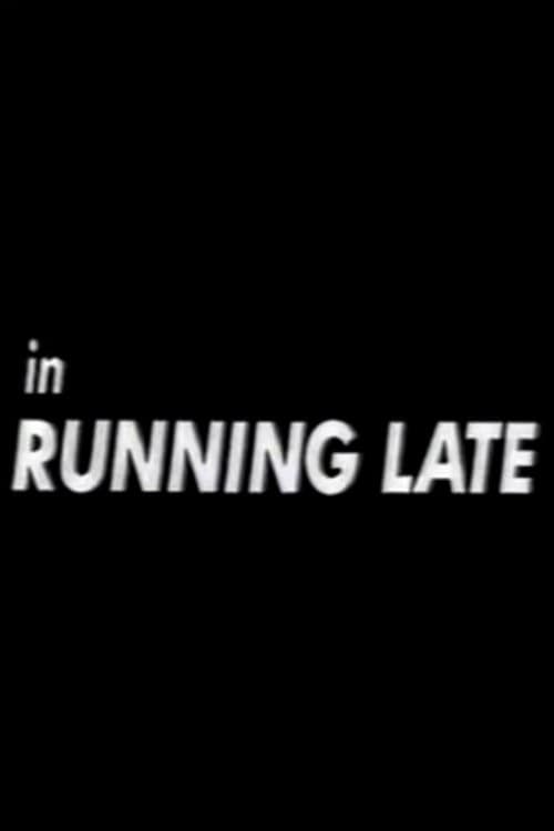 Running Lateのポスター