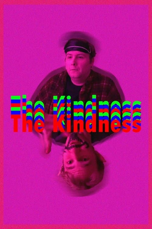The Kindnessのポスター