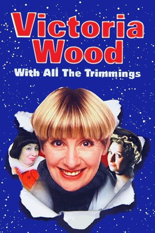 Victoria Wood with All the Trimmingsのポスター