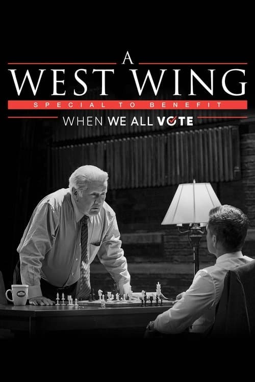 A West Wing Special to Benefit When We All Voteのポスター