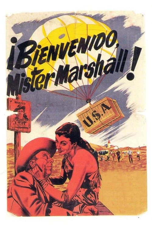 ¡Bienvenido, Mister Marshall!のポスター