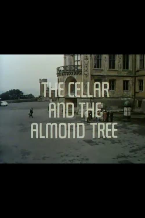 The Cellar and the Almond Treeのポスター