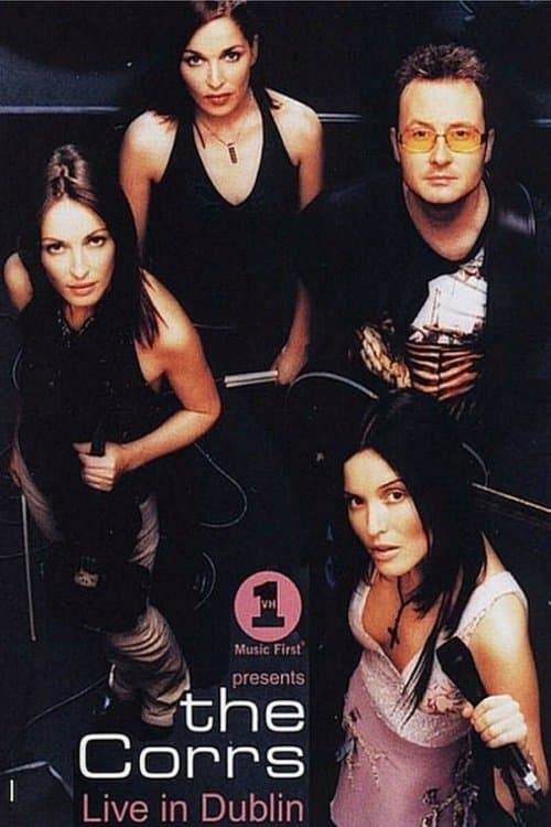The Corrs Live from Dublinのポスター