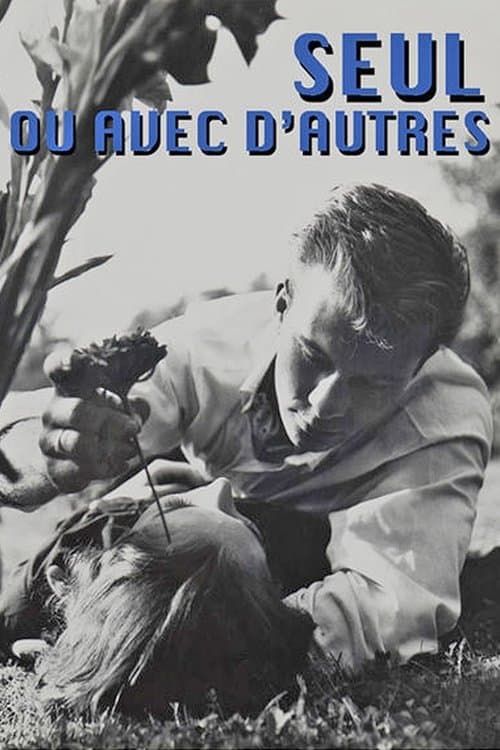Seul ou avec d'autresのポスター