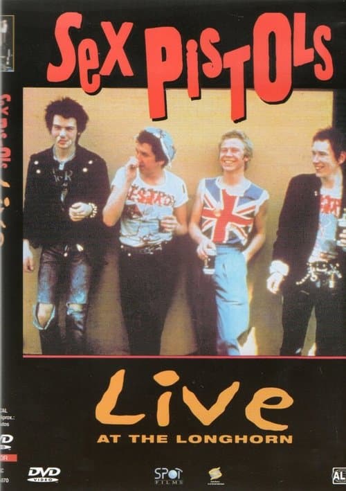 Sex Pistols - Live at the Longhornのポスター