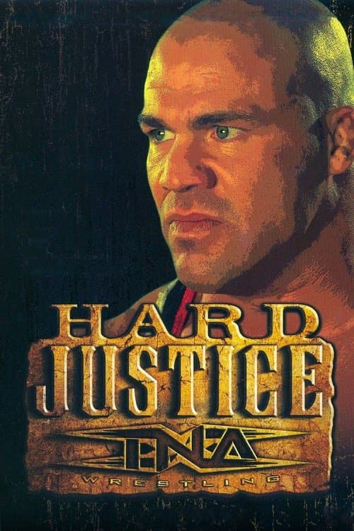 TNA Hard Justice 2007のポスター