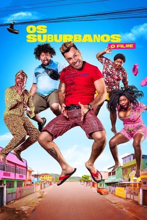Os Suburbanos: O Filmeのポスター
