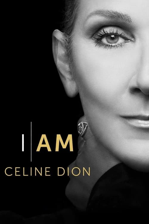 I Am: Celine Dionのポスター