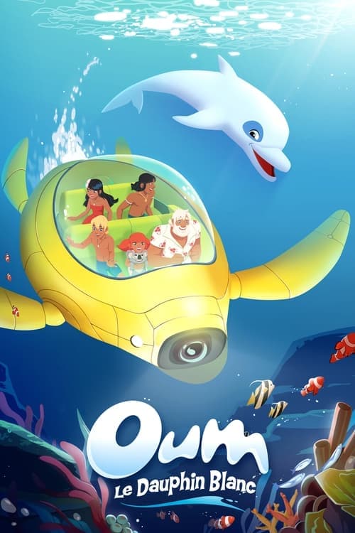 Oum le dauphin blancのポスター