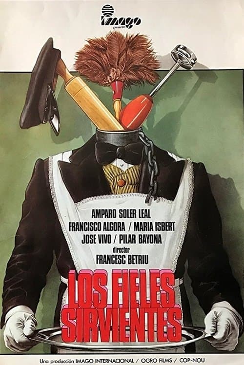 Los fieles sirvientesのポスター