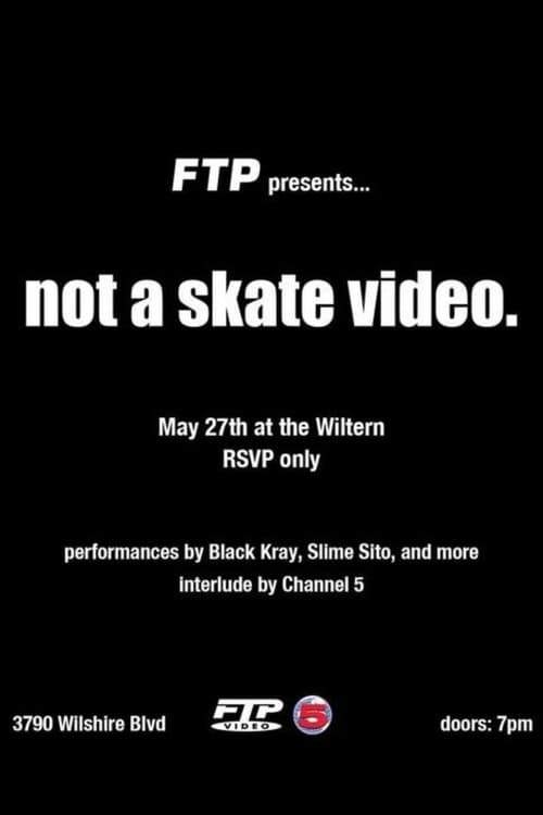 Not A Skate Videoのポスター