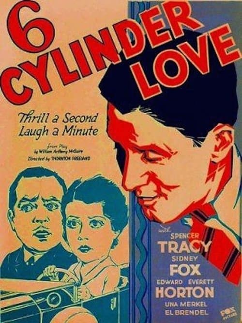 Six Cylinder Loveのポスター